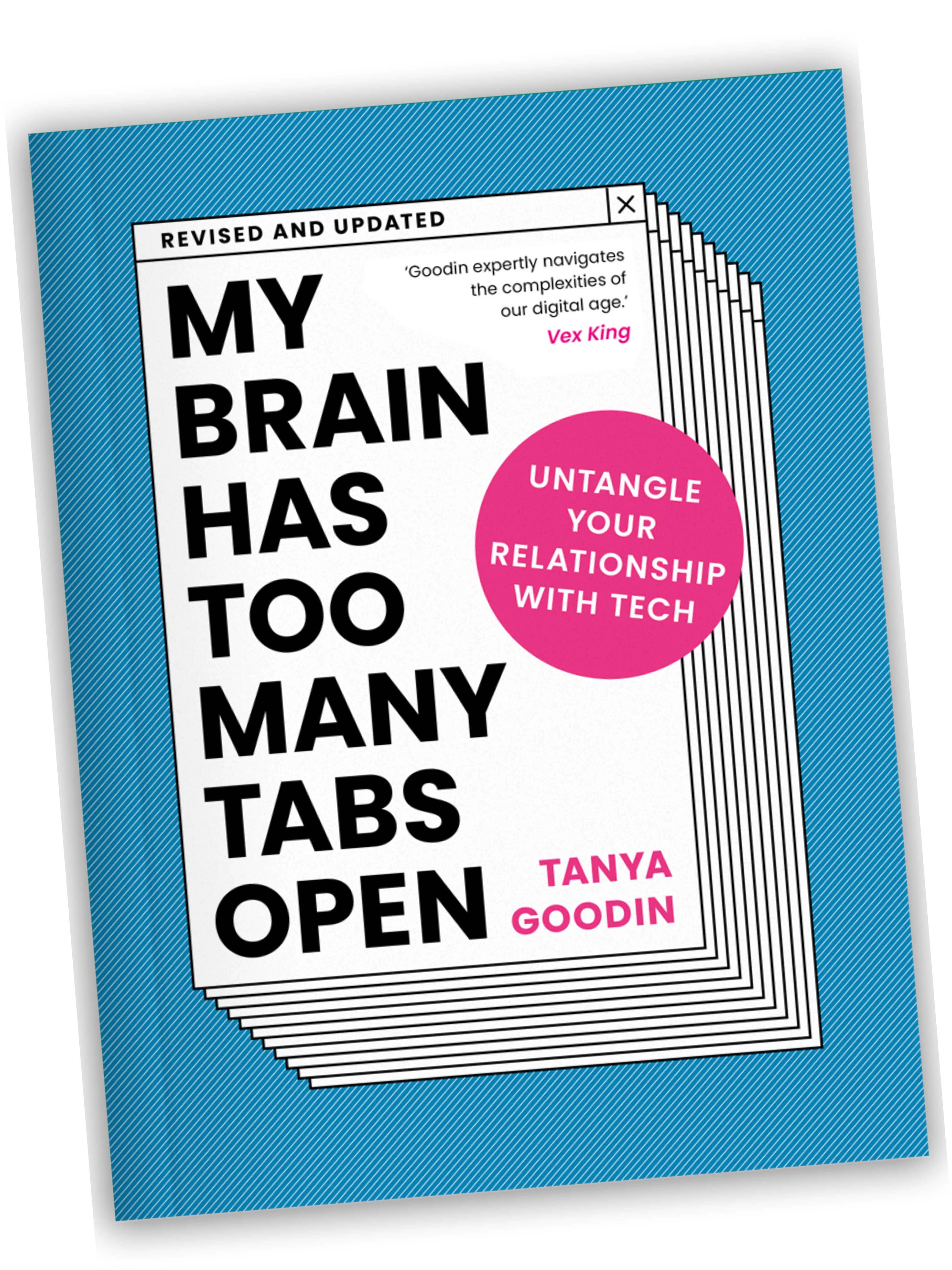 My Brain Has Too Many Tabs Open - Tanya Goodin (Paperback)